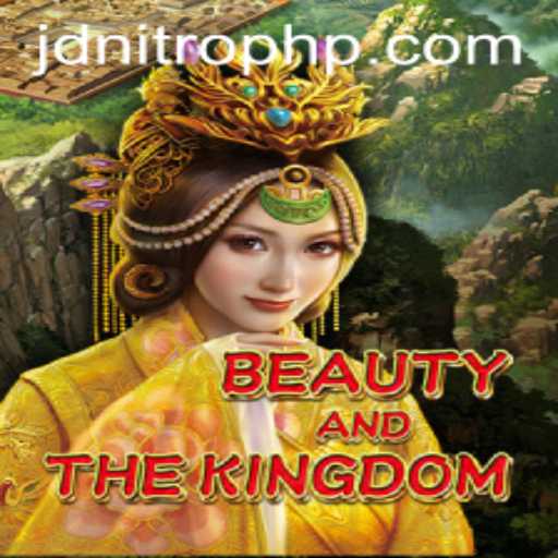 BeautyAndTheKingdom: A New Gaming Adventure Awaits with JDNITRO