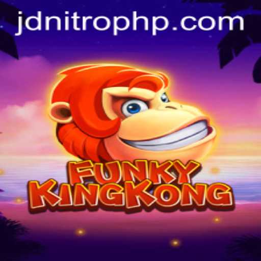 Explore the Thrilling World of FunkyKingKong with JDNITRO