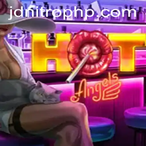 HotAngels: Exploring the Thrilling World of JDNITRO