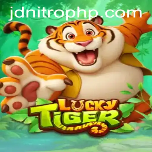 Exploring the Exciting World of LuckyTiger: JDNITRO's Enthralling Game Experience