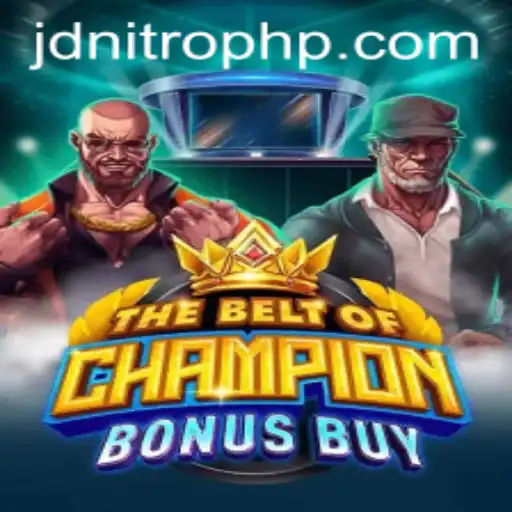 TheBeltOfChampionBonusBuy: A Thrilling Adventure with JDNITRO